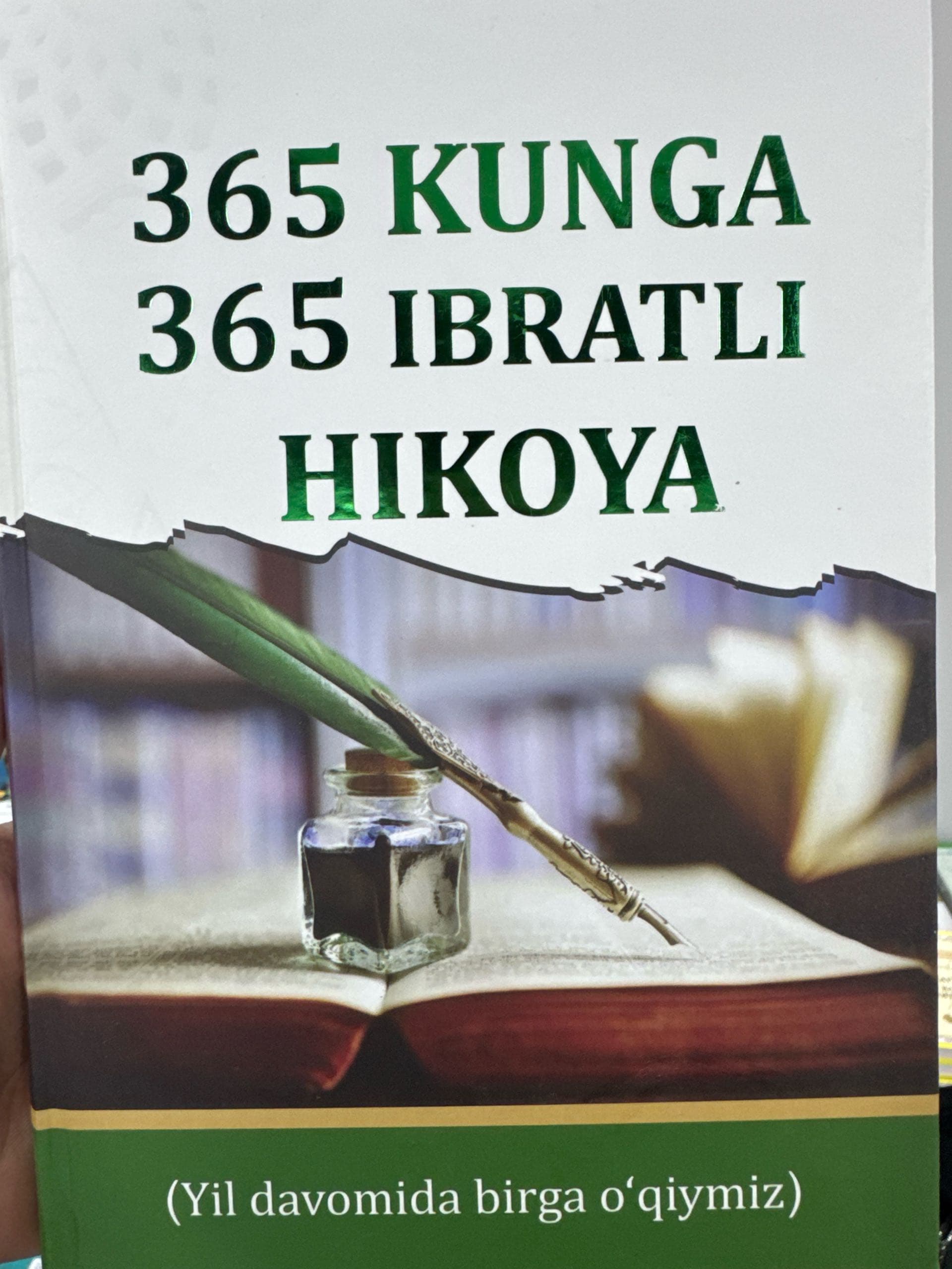 365 kunga 365 ibratli hikoya
