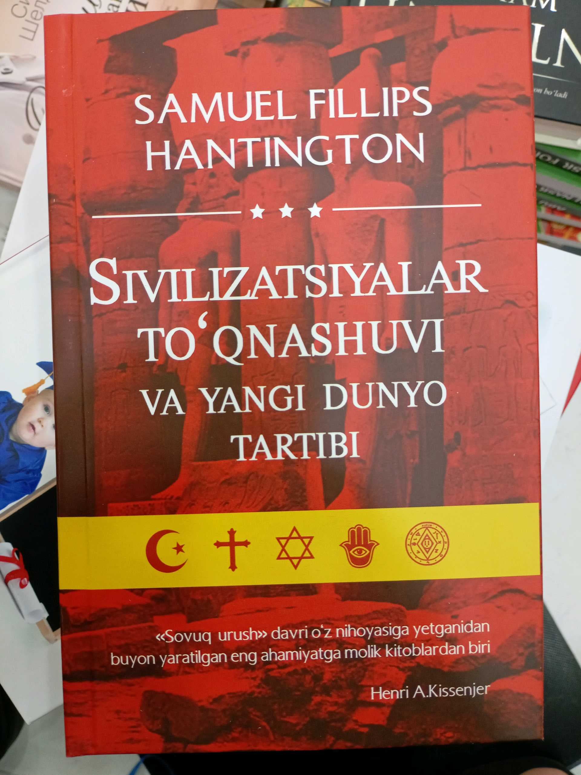 Sivilizatsiyalar to'qnashuvi va yangi dunyo tartibi