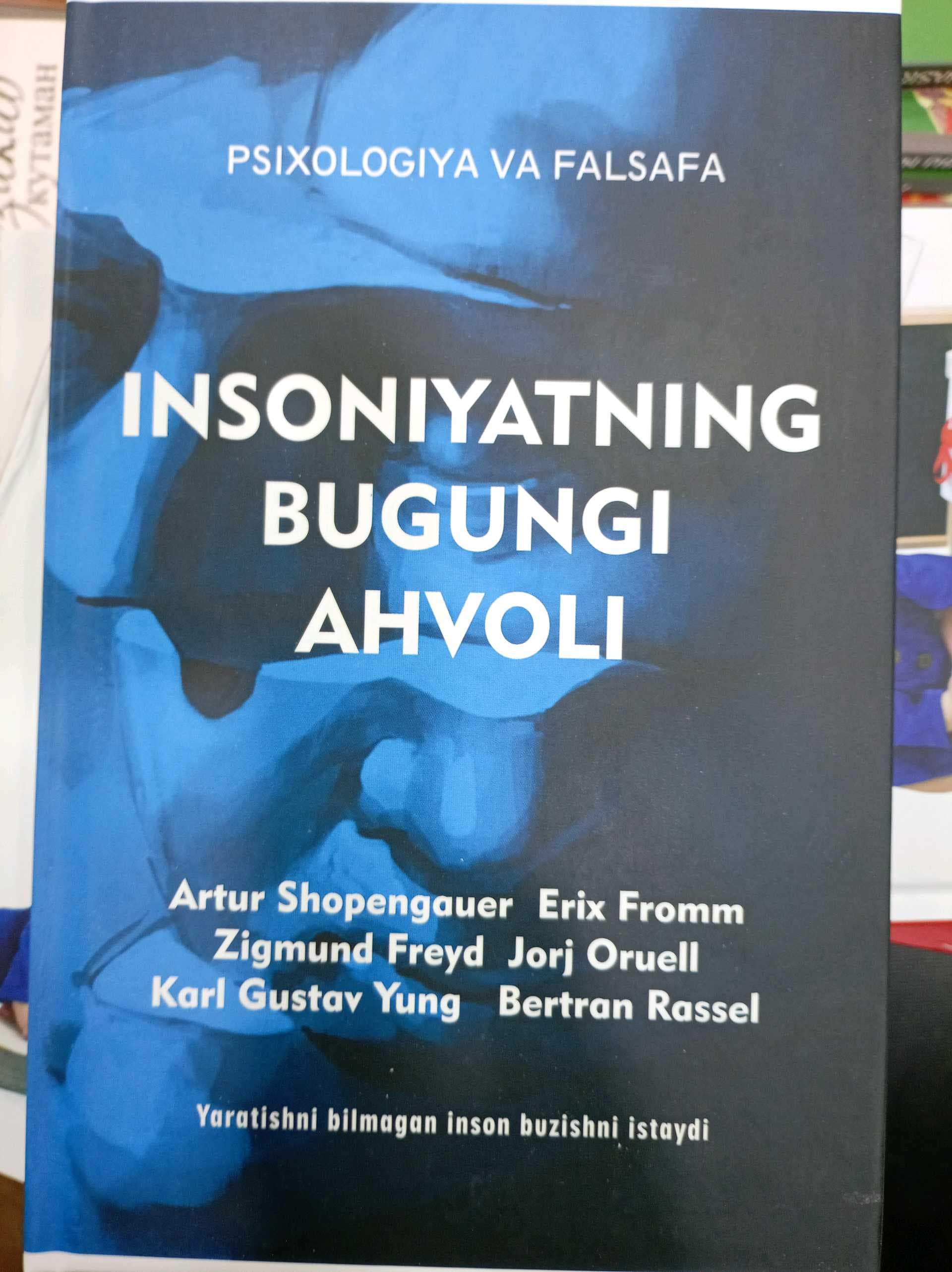 Insoniyatning bugungi ahvoli