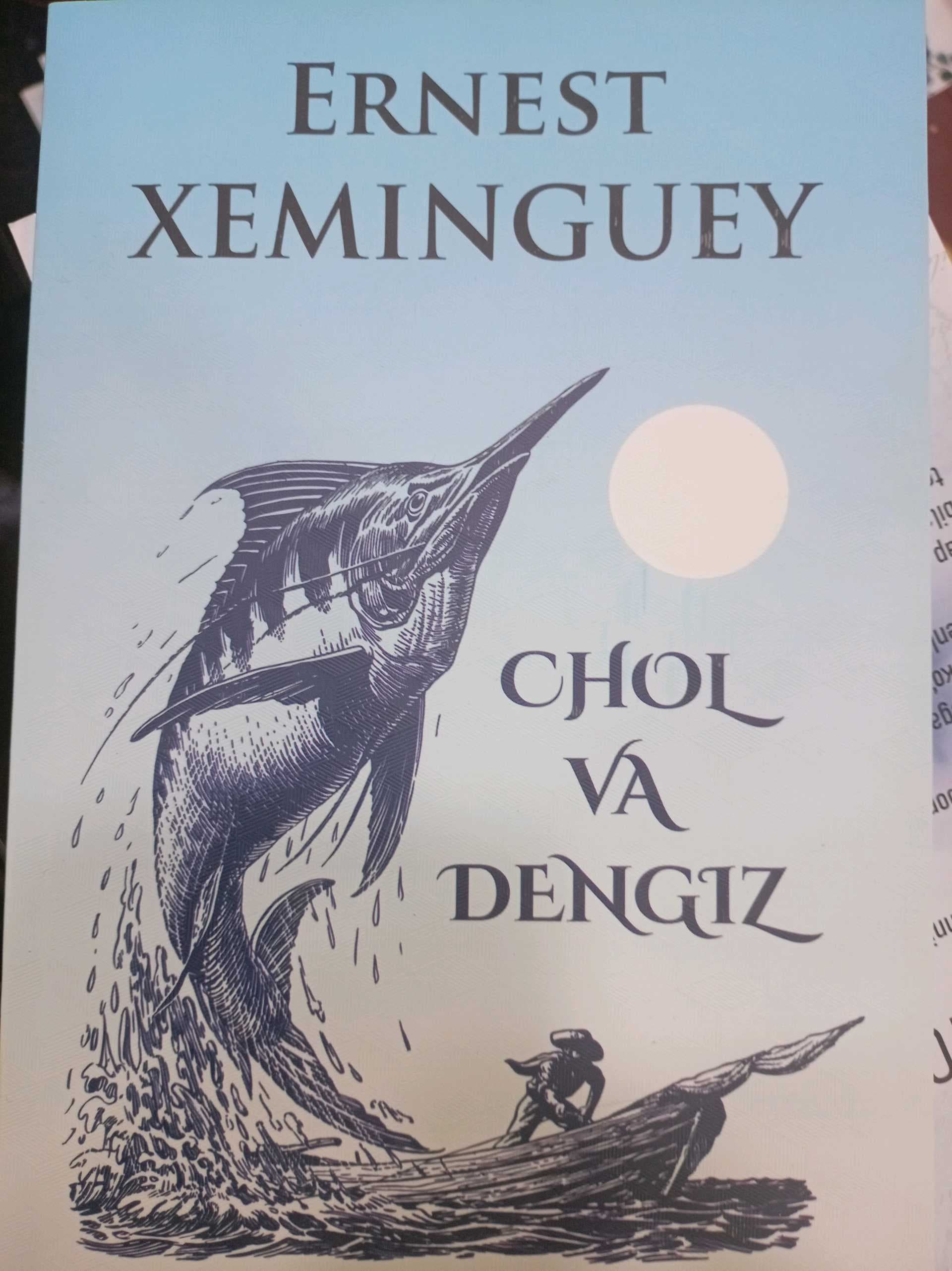 Chol va dengiz Ernest Xeminguey